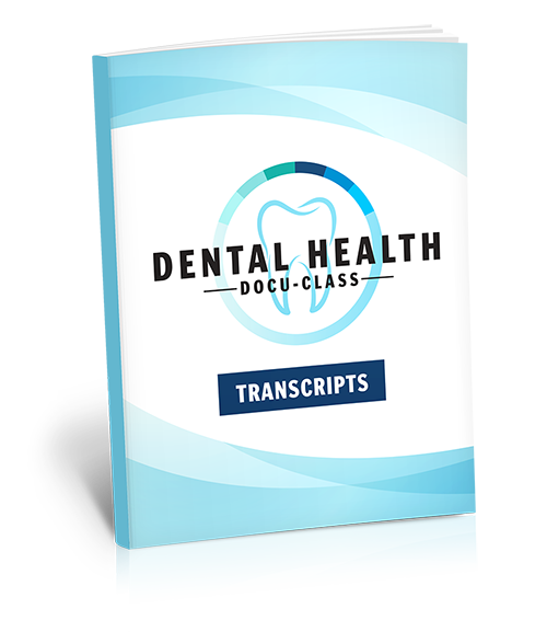 Dental Health Docuclass-Transcripts_3D-500